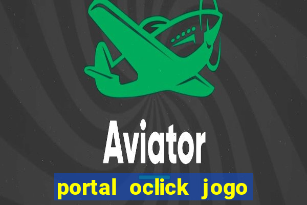 portal oclick jogo do bicho